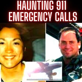 Haunting 911 Emergency calls
