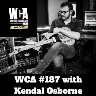 WCA #187 with Kendal Osborne