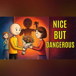 Why "Nice" People Are The Most Dangerous Manipulators