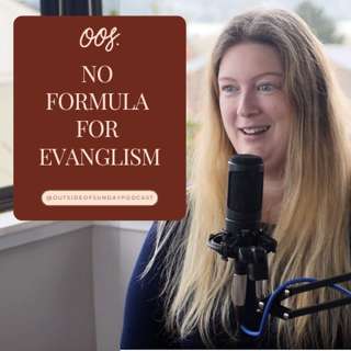 Episode 156 - No Formula for Evangelism: Miriam Shilston, Part 2
