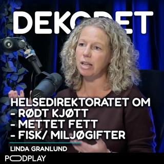 #118 - Helsedirektoratet om rødt kjøtt, mettet fett og miljøgifter i fisk.