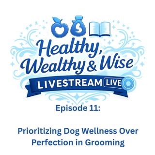 Prioritizing Dog Wellness Over Perfection in Grooming