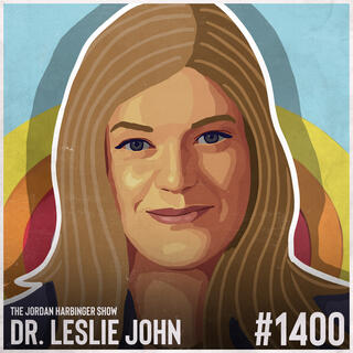 1400: Leslie John | The Underrated Power of Oversharing