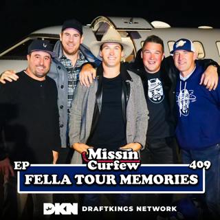 409. Curfew Calls #5: Fella Tour Memories