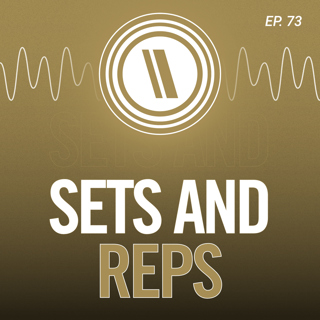 Sets and Reps