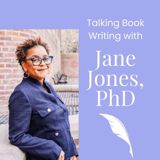 Book vs. Article Writing with Jane Jones, PhD