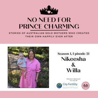 S1:E31 – Nikeesha & Willa