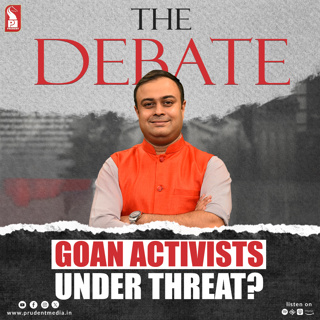 Goan activists under threat? | The Debate | Prudent | 110526