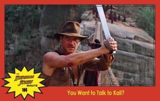 Temple of Doom Minute 106: You Want to Talk to Kali? with John Ingle
