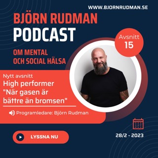 High performer/Högpresterande - När gaspedalen fungerar bättre än bromsen