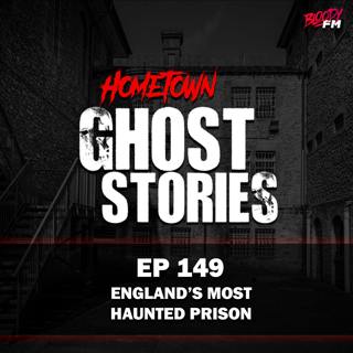 EP 149 - England's Most Haunted Prison | Shepton Mallet, England