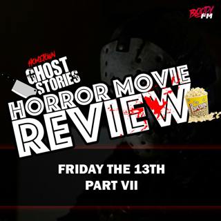 Horror Movie Review! Friday the 13th Part VII