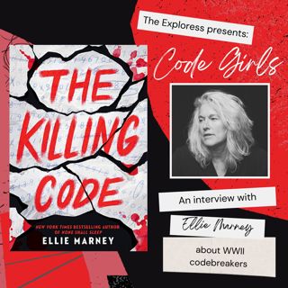 WWII Code Girls with Ellie Marney