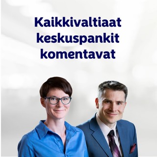 Kaikkivaltiaat keskuspankit komentavat