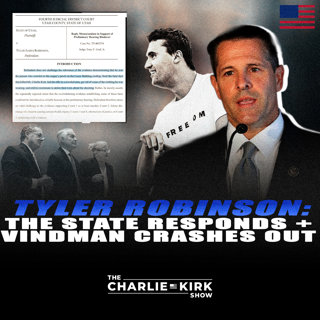 Tyler Robinson: The State Responds + Vindman Crashes Out