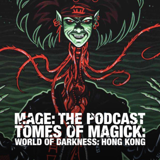 Tomes of Magick WoD Hong Kong