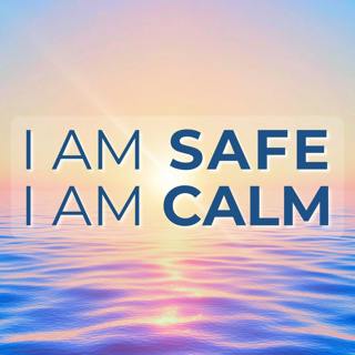 I am Safe, I am Calm | Affirmations Meditation for Anxiety