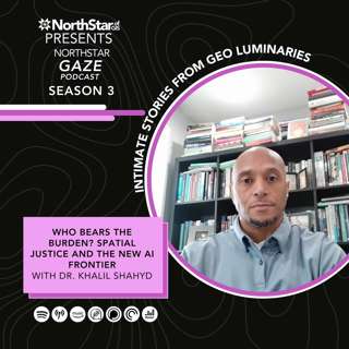 Who Bears the Burden? Spatial Justice and the New AI Frontier: Environmental Justice with Dr. Khalil Shahyd