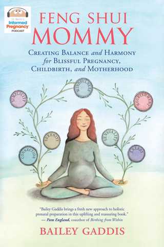 Ep. 35 Feng Shui Mommy - Bailey Gaddis