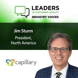 #472: Leaders in Customer Loyalty Industry Voices: Capillary Technologies on Global Growth, AI, and the Next Wave of Customer Loyalty