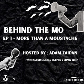 Behind the Mo - EP1 - More than a Moustache