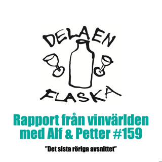 159. Dela en flaska – det sista röriga avsnittet