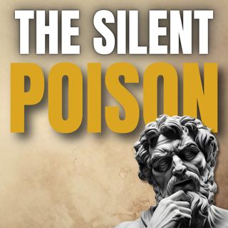ENVY Is DEVOURING You And You Don't Even Notice | Stoic Wisdom To Let It Go