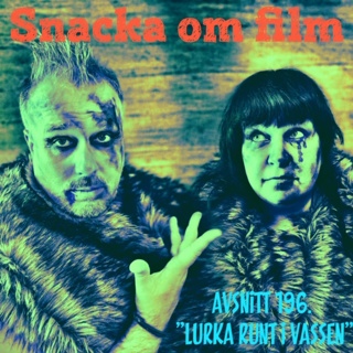 #196 - "lurka runt i vassen"