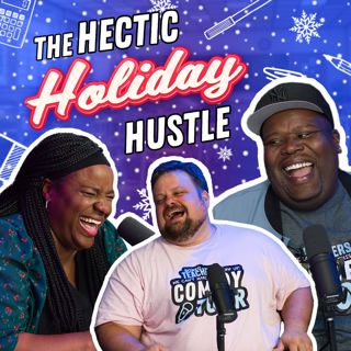 S4 Ep17: The Hustle Before The Holidays
