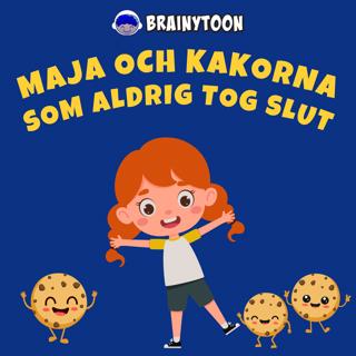 Maja och kakorna som aldrig tog slut