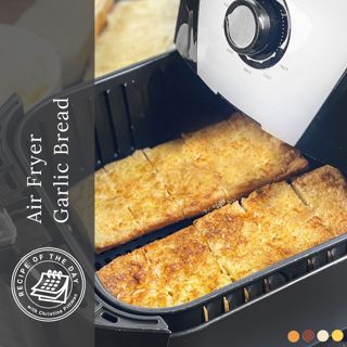 Air Fryer Garlic Bread