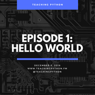 Episode 1: Hello World