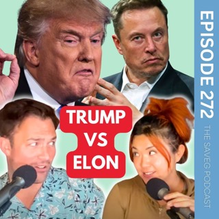 Trump & Elon: The Girls Are Fighting! Greta Thunberg Captured by Israel & More (Ep 272)