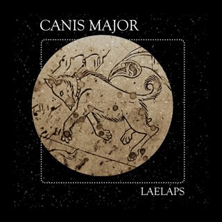 S3 E5 Laelaps: The Constellation of Canis Major