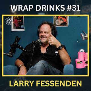 #031 - Larry Fessenden // Producer, Director, and Founder of Glass Eye Pix