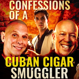 Scott Anthony | CONFESSIONS OF A CUBAN CIGAR SMUGGLER (WORLD EXCLUSIVE)