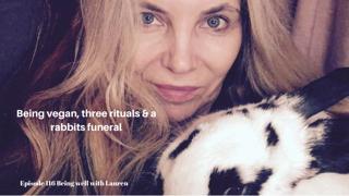 Episode 116 Being well with Lauren