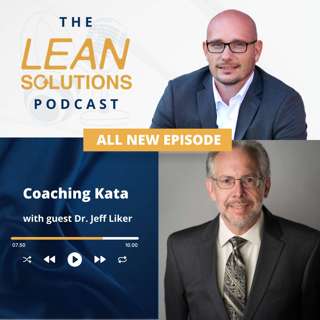 Coaching Kata With Dr. Jeff Liker
