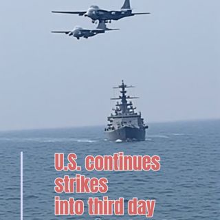 U.S. continues strikes into third day and signals return of blockade