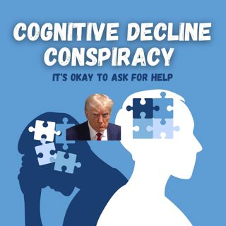 Cognitive Decline Conspiracy