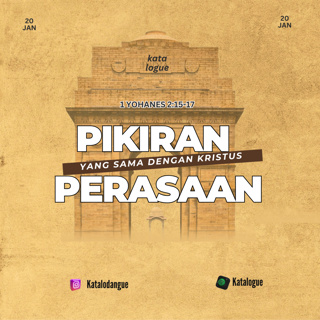 Pikiran Dan Perasaan Yang Sama Dengan Kristus