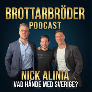 Nick Alinia : vad hände med Sverige?