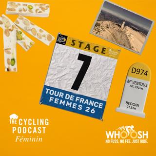S14 Ep114: Stage 7 | La Voulte-sur-Rhône to Mont Ventoux | Tour de France Femmes 2026
