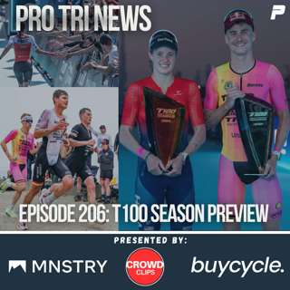 Episode 206: T100 Season Preview