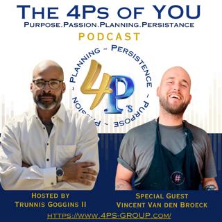 No Plan B: Vincent Van den Broeck on Entrepreneurship, Risk & the Power of Going All In | 4Ps Podcast