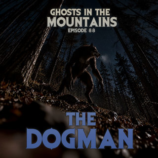 GITM #88 Dogman