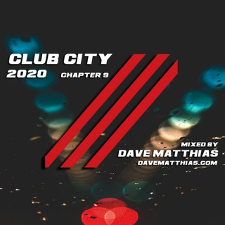 Club City 2020 | Chapter 9