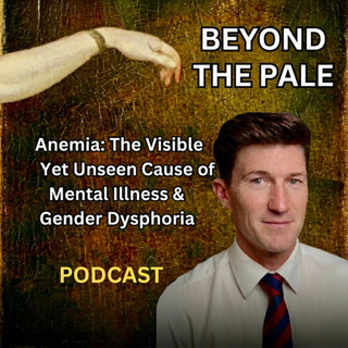Beyond the Pale: Anemia, The Missed Diagnosis S3E30