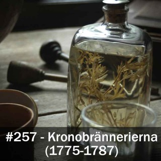 257. Kronobrännerierna (1775-1787)
