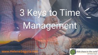 3 Key Strategies to Time Management
